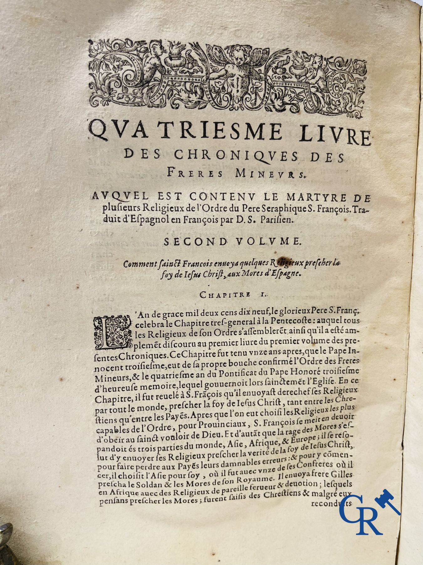 Early Printed Books: Marcos de Lisboa, Chronique et institution de l'ordre du Père S. François, Paris 1608.