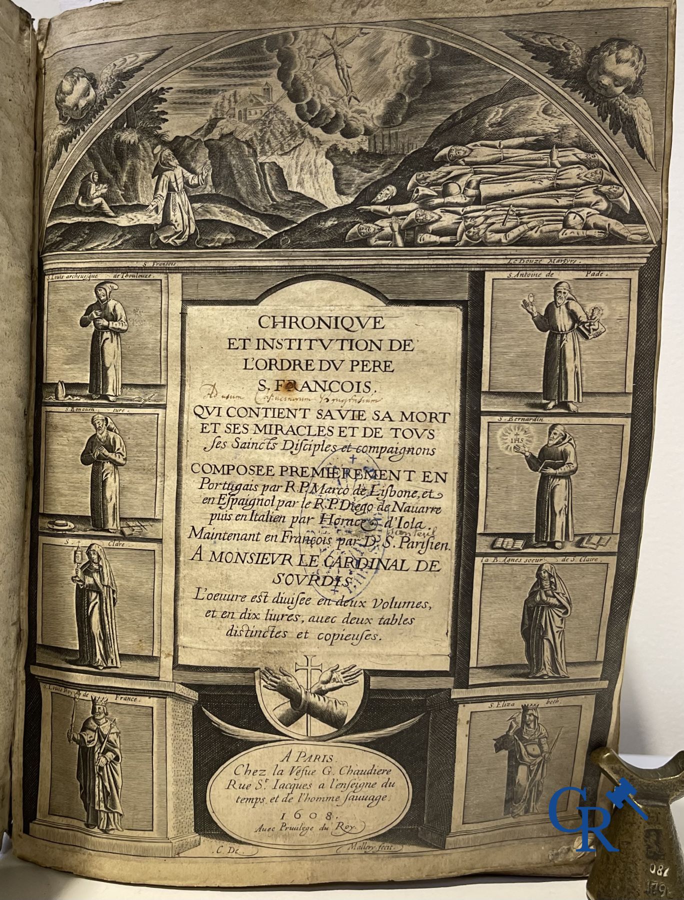 Early Printed Books: Marcos de Lisboa, Chronique et institution de l'ordre du Père S. François, Paris 1608.